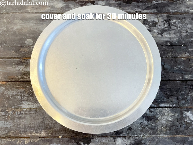 Step 6 – Cover for 30 minutes.