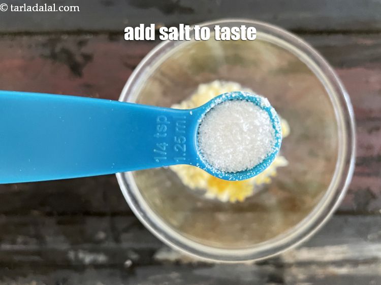 Step 9 – Add salt to taste. We added 1/4 tsp salt.