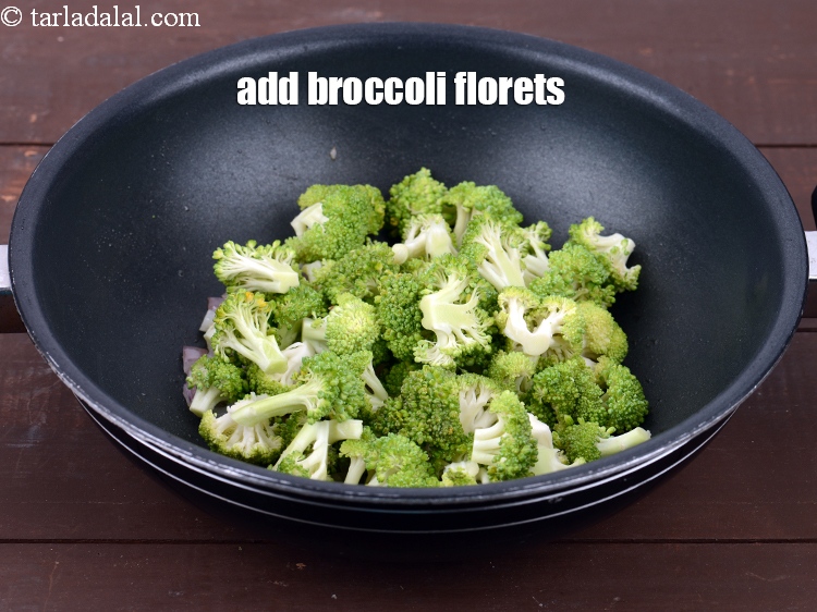 Step 6 – Add 1 cup&nbsp;<a href="https://www.tarladalal.com/glossary-broccoli-florets-977i">broccoli florets</a>.