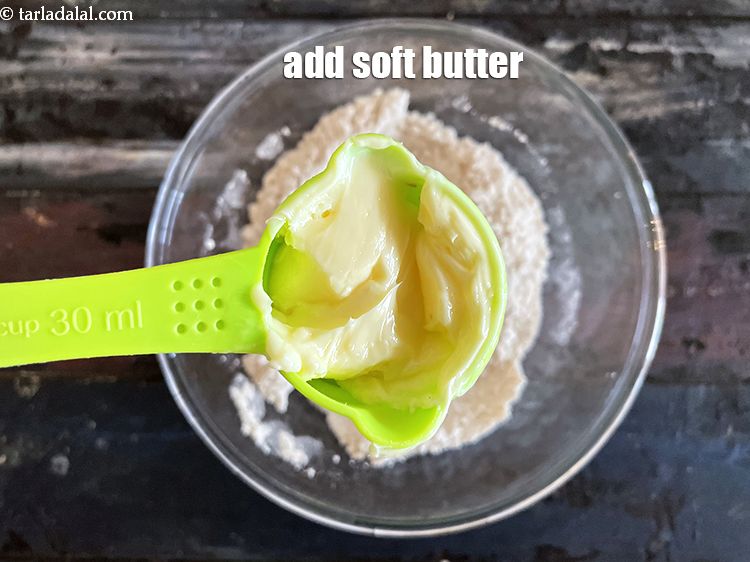 Step 6 – Add&nbsp;<meta charset="UTF-8" />1/4 cup&nbsp;<a href="glossary-soft-butter-naram-makhan-1942i">soft butter</a>.