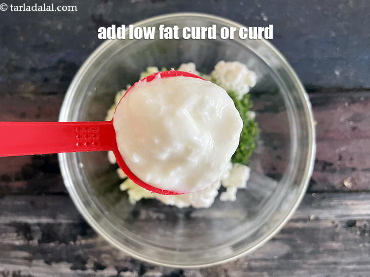 Step 6 – Add&nbsp;<meta charset="UTF-8" />2 tbsp&nbsp;fresh&nbsp;<a href="glossary-low-fat-curds-low-cal-dahi-low-calorie-curd-low-fat-yogurt-1107i">low-fat curds (dahi)</a>.