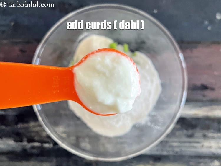 Step 18 – Add&nbsp;<meta charset="UTF-8" />1 tsp&nbsp;<a href="glossary-curd-dahi-yogurt-yoghurt-383i">curds (dahi)</a>.
