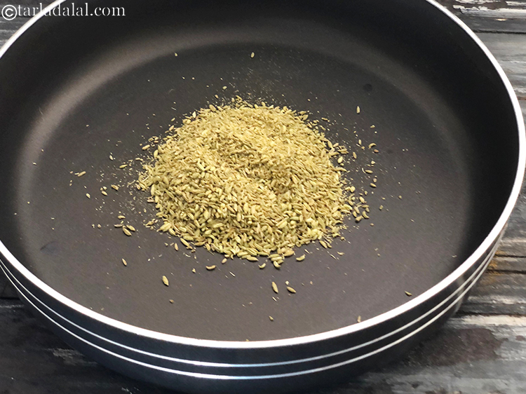 Step 6 – Put the saunf in a non stick pan or a deep bowl.