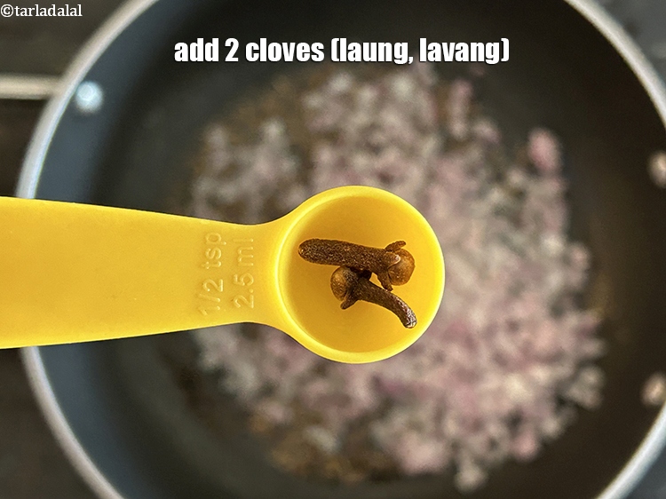 Step 13 – Add&nbsp;<meta charset="UTF-8" />2&nbsp;<a href="glossary-cloves-laung-lavang-322i">cloves (laung / lavang)</a>.