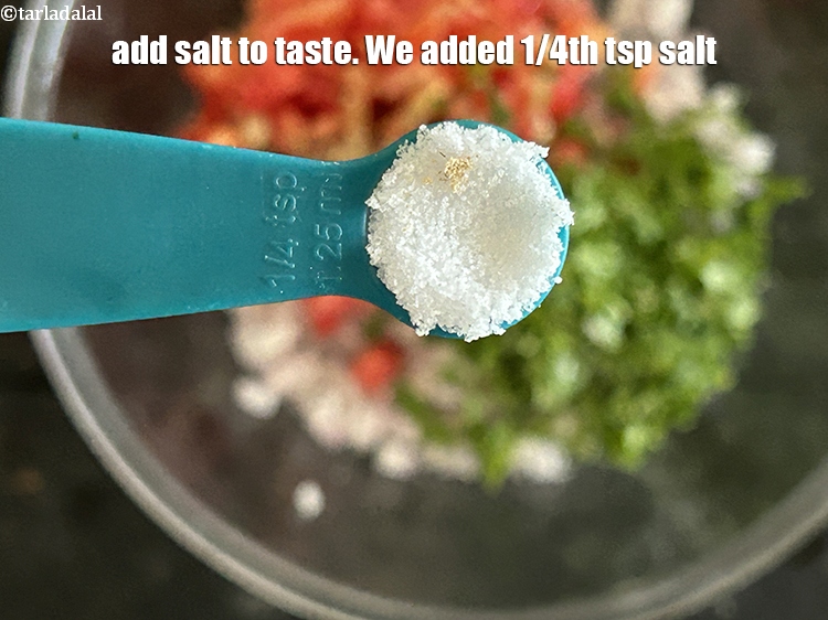 Step 7 – Add salt to taste. We added 1/4th&nbsp;tsp salt.