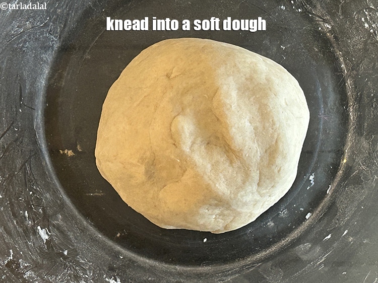 Step 7 – Knead into a soft dough.