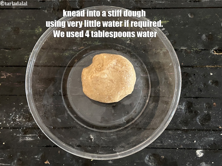 Step 7 – Knead into a stiff dough using very little water if required. We used 4&nbsp;tablespoons water.