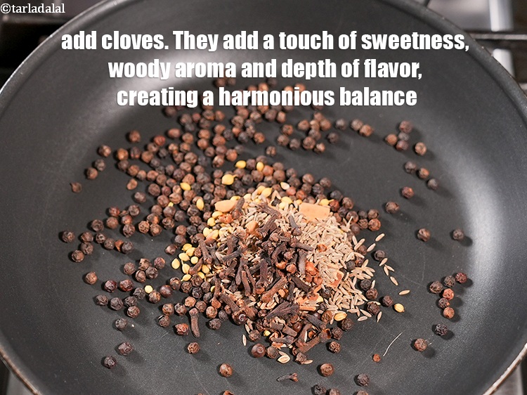 Step 7 – Add 1/2 tbsp&nbsp;<a href="https://www.tarladalal.com/glossary-cloves-laung-lavang-322i">cloves (laung / lavang)</a> in a broad non-stick pan. They add a …