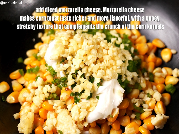 Step 27 – Mozzarella cheese makes corn toast taste richer and more flavorful, with a gooey, stretchy texture …