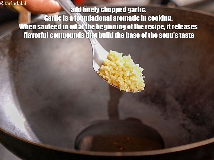 Step 7 – Add 1&frac12; tbsp finely <a href="https://www.tarladalal.com/glossary-chopped-garlic-790i">chopped garlic (lehsun)</a>. Garlic is a foundational aromatic in cooking. …