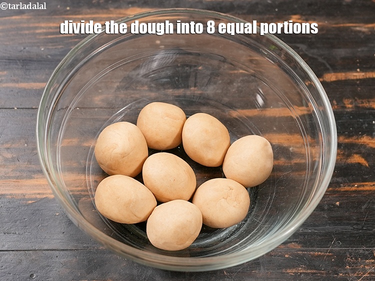 Step 8 – Divide the dough into 8 equal portions.