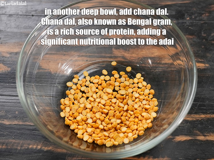 Step 7 – In another deep bowl, add &frac14; cup <a href="https://www.tarladalal.com/glossary-chana-dal-split-bengal-gram-285i">chana dal (split bengal gram)</a>. Chana dal, …