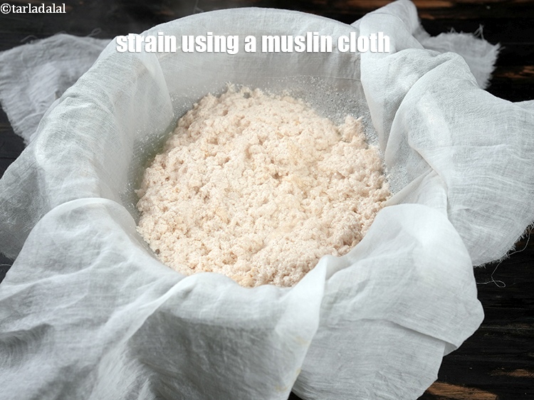 Step 7 – Strain using a muslin cloth.