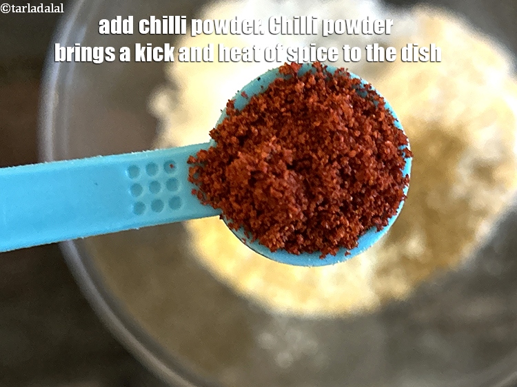 Step 18 – Add&nbsp;<meta charset="UTF-8" />1/2 tsp&nbsp;<a href="glossary-chilli-powder-red-chilli-powder-339i">chilli powder</a>.&nbsp;Chilli powder brings a kick of heat and spice to …