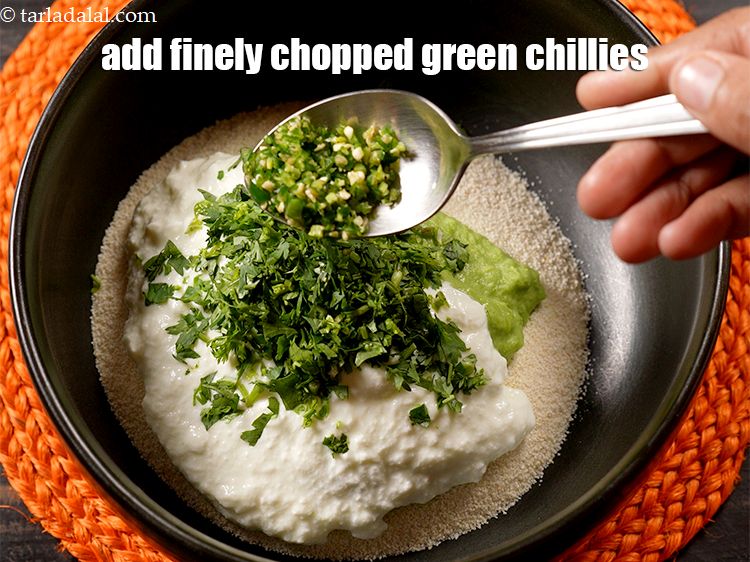 Step 8 – Add 1 tsp finely&nbsp;<a href="https://www.tarladalal.com/glossary-chopped-green-chilli-820i">chopped green chillies</a>.