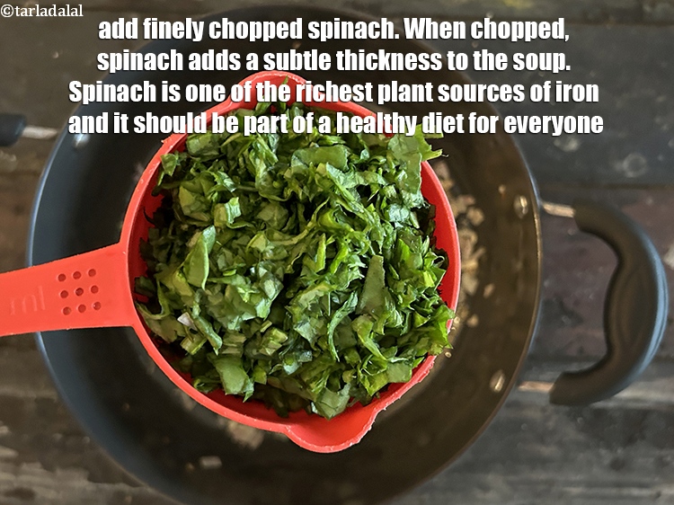 Step 16 – Add&nbsp;<meta charset="UTF-8" />1 cup&nbsp;<a href="glossary-chopped-spinach-780i">chopped spinach (palak)</a>.&nbsp;When chopped, spinach adds a subtle thickness to the …