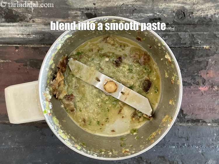 Step 7 – Blend in a mixer to a smooth paste.