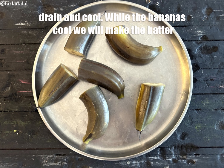 Step 7 – Drain and cool. While the parboiled bananas cool we will make the batter.