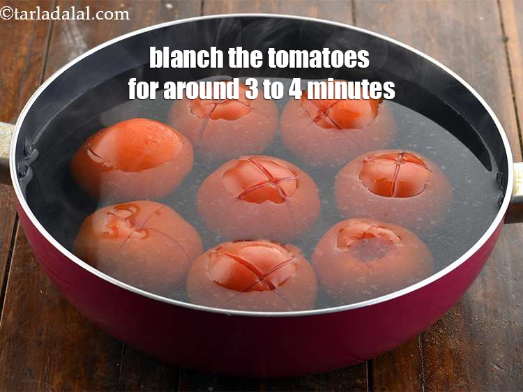 स्टेप 9 – टमाटर को उबलते पानी में डालिये और लगभग 3 से …