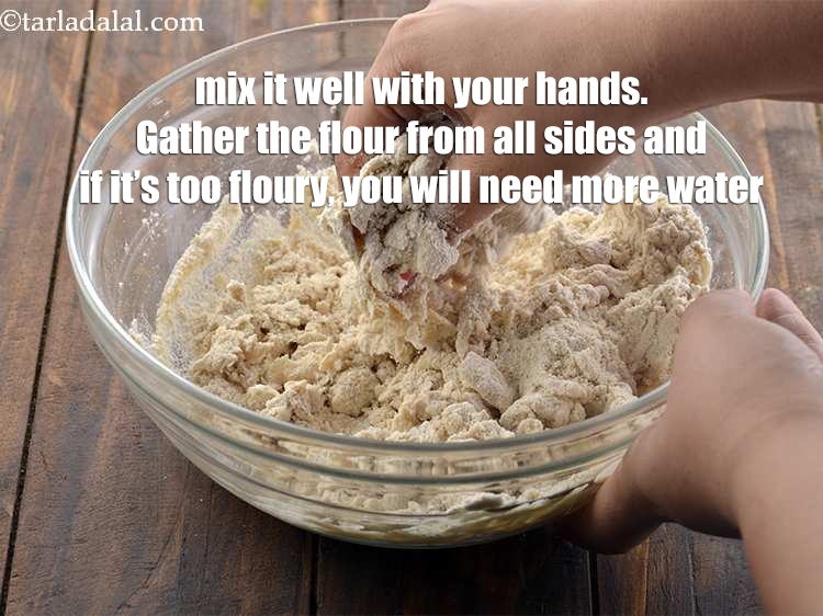 Step 14 – Mix it well with your hands. Gather the flour from all sides and if it&rsquo;s …