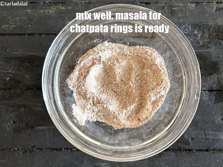 Step 7 – Mix well. Masala for&nbsp;Chatpata Rings.
