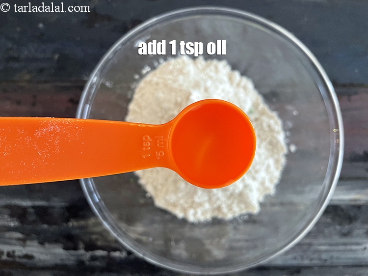 Step 9 – Add 1 tsp oil.