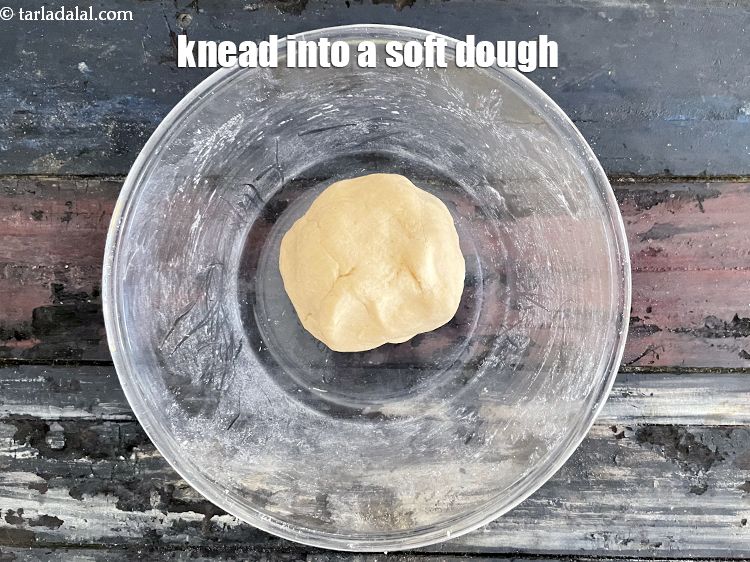 Step 7 – Knead into a soft dough.