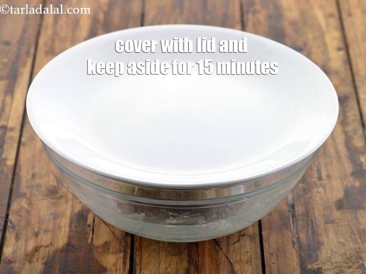Step 8 – Cover with a lid and keep aside for 15 minutes.