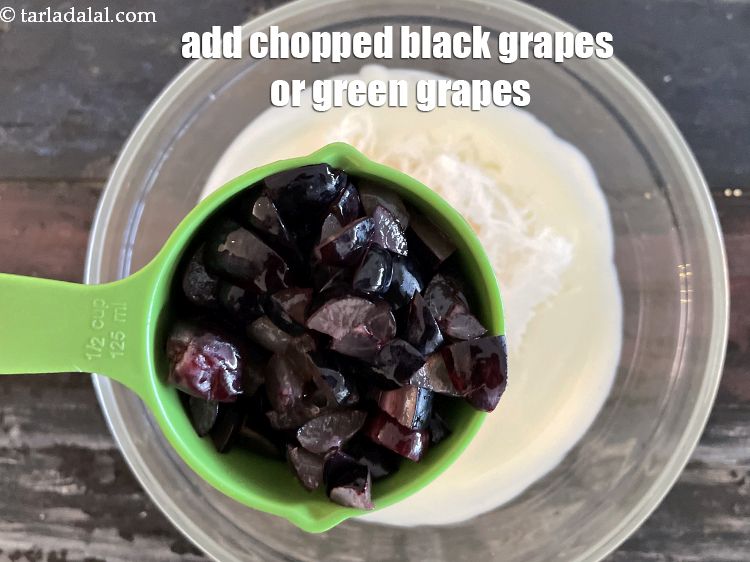 Step 12 – Add&nbsp;1/2 cup&nbsp;<a href="https://tarladalal.com/glossary-chopped-black-grapes-1071i">chopped black grapes</a>&nbsp;or green grapes or a combination of them.