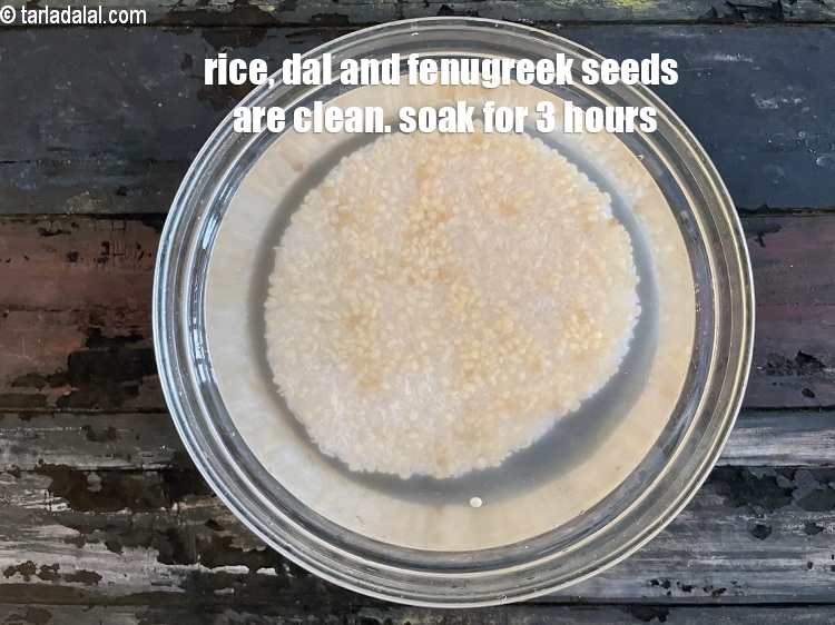 स्टेप 8 – चावल, दाल और मेथी के बीज साफ हैं। 3 घंटे …