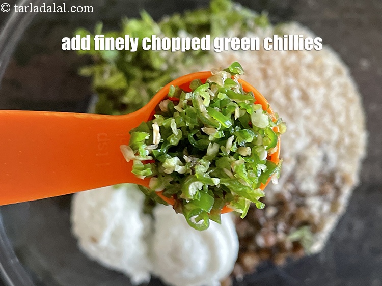 Step 19 – Add 2&nbsp;tsp <strong>finely chopped&nbsp;green chillies.</strong>
