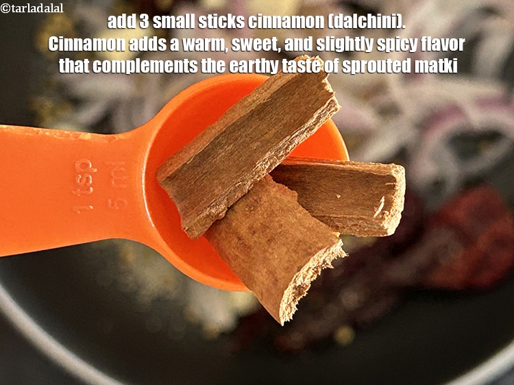 Step 11 – Add&nbsp;<meta charset="UTF-8" />3&nbsp;small sticks&nbsp;<a href="glossary-cinnamon-dalchini-346i">cinnamon (dalchini)</a>.&nbsp;Cinnamon adds a warm, sweet, and slightly spicy flavor that …