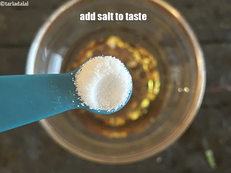 Step 8 – Add salt to taste.