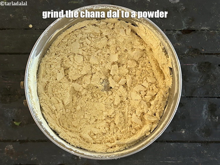 Step 14 – Grind the chana dal to a powder.&nbsp;
