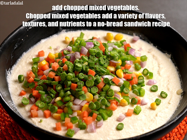 Step 8 – Add &frac34; cup <a href="https://www.tarladalal.com/glossary-chopped-mixed-vegetables-782i">chopped mixed vegetables</a>. Chopped mixed vegetables add a variety of flavors, …