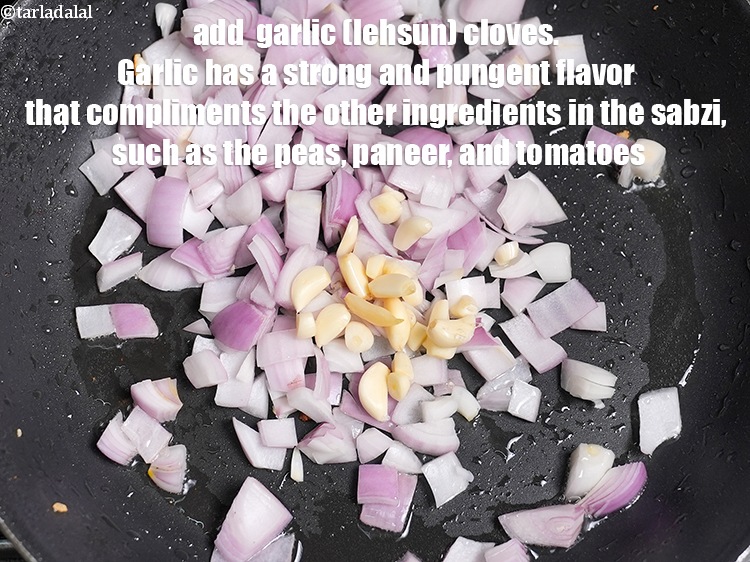 Step 8 – Add <meta charset="UTF-8" />8 to 10&nbsp;<a href="glossary-garlic-cloves-1857i">garlic (lehsun) cloves</a>.&nbsp;Garlic has a strong and pungent flavor …