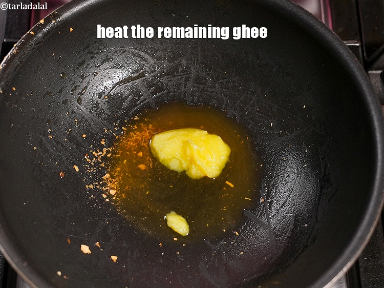 Step 9 – <p>Heat the remaining 1 tbsp <a href="https://www.tarladalal.com/glossary-ghee-245i">ghee</a>.&nbsp;</p>