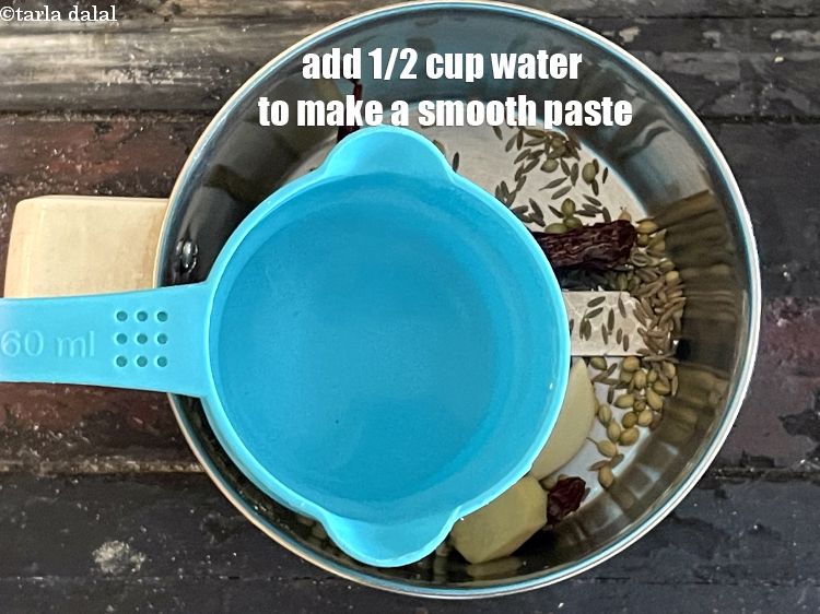 Step 8 – Add 1/2 cup of water to make a smooth paste.