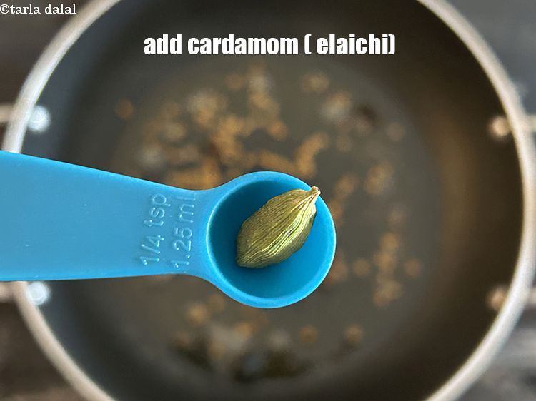 Step 8 – Add 1&nbsp;<a href="glossary-cardamom-elaichi-262i">cardamoms (elaichi)</a>.