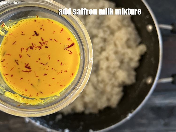 Step 13 – Add the saffron-milk mixture.