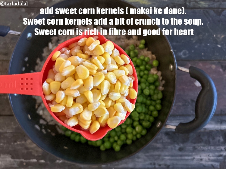 Step 8 – Add&nbsp;<meta charset="UTF-8" />1 cup&nbsp;<a href="glossary-sweet-corn-kernels-makai-ke-dane-156i">sweet corn kernels (makai ke dane)</a>.&nbsp;Sweet corn kernels add a bit …