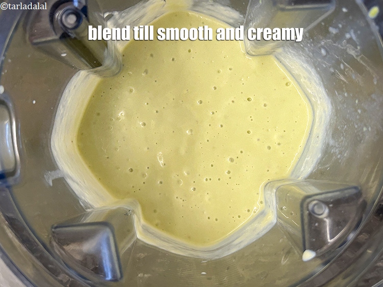 Step 9 – Blend till smooth and creamy.