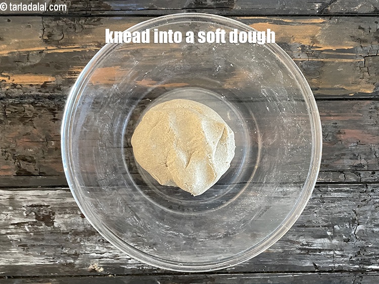 Step 9 – Knead into a soft dough.