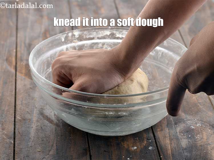 Step 15 – Knead into a soft dough.