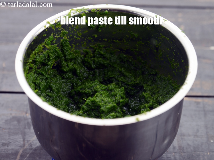 Step 13 – Blend the paste till smooth.