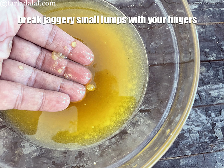 Step 8 – Break the gur lumps with your fingers.&nbsp;It&#39;s okay to have some small pieces as this …