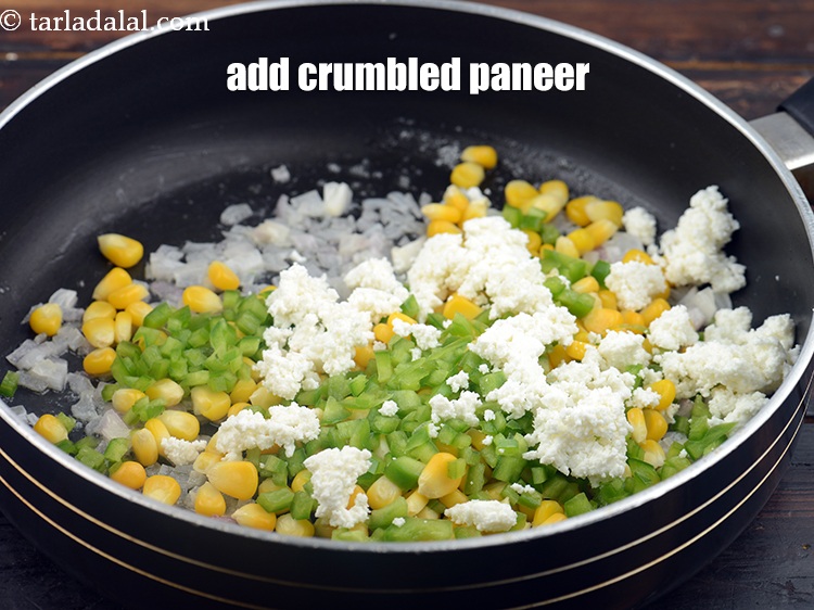 Step 8 – Add&nbsp;1/4 cup&nbsp;<a href="https://www.tarladalal.com/glossary-crumbled-paneer-997i">crumbled paneer (cottage cheese)</a>.&nbsp;