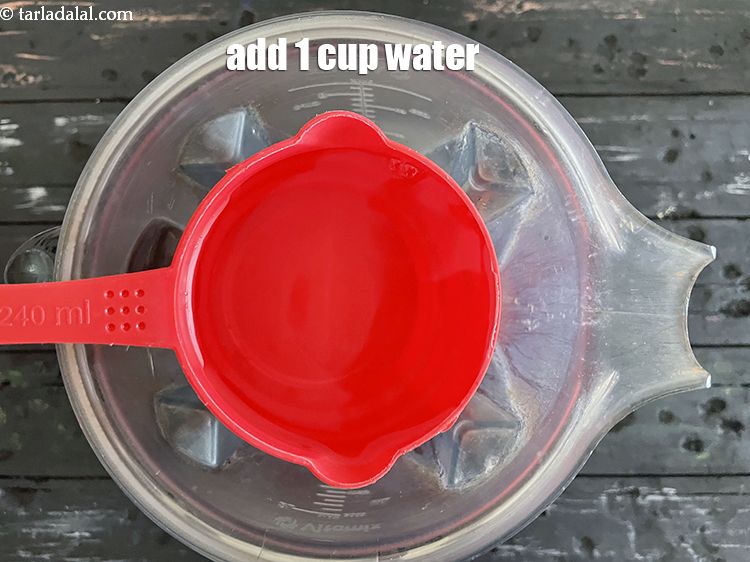Step 9 – Add 1 cup of water.