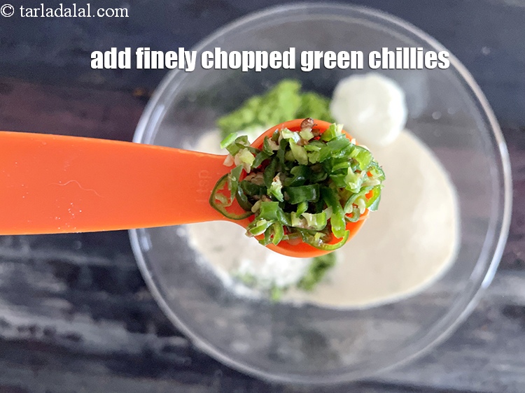 Step 10 – Add&nbsp;<meta charset="UTF-8" />2 1/2 tsp&nbsp;finely&nbsp;<a href="glossary-chopped-green-chilli-820i">chopped green chillies</a>.
