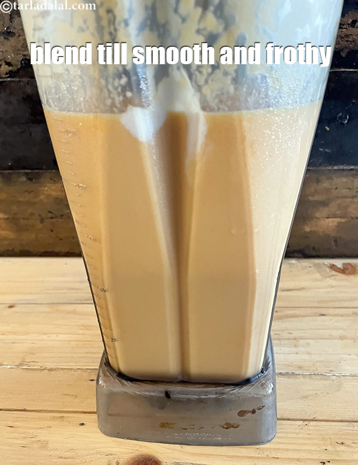 Step 12 – Blend till smooth and frothy.